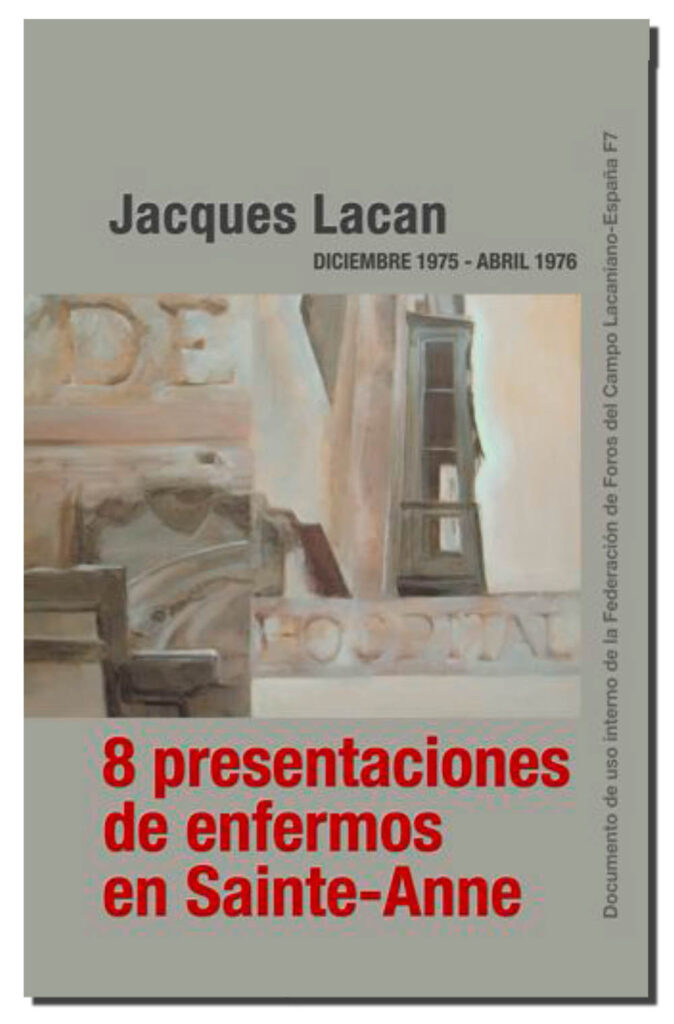 8presentacionesdeenfermos_jacqueslacan